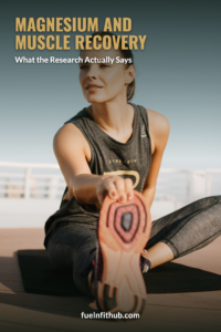 Athlete stretching outdoors after a workout, symbolizing muscle recovery — Magnesium and Muscle Recovery